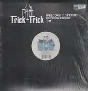 Trick-Trick - Welcome 2 Detroit