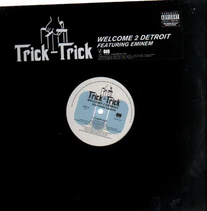 Trick-Trick featuring Eminem - Welcome 2 Detroit