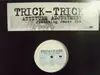 12'' - Trick-Trick Featuring Jazze Pha - Attitude Adjustment