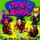 CD - Trick Babys - Player