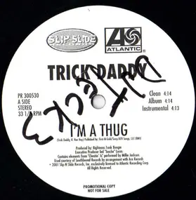 Trick Daddy - Thug Holiday / Gangsta