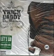 Trick Daddy - Thug Matrimony: Married to the Streets
