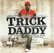 CD - Trick Daddy - Back By Thug Demand