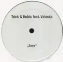 12'' - Trick & Kubic - Easy