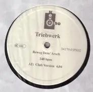 Triebwerk - Beweg Dein' Arsch