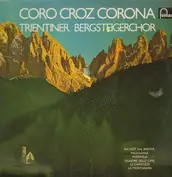 Trientiner Bergsteiger Chor