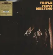 Trifle - First Meeting