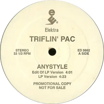 Triflin' Pac - Anystyle