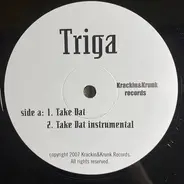 Triga - Take Dat / Get Down