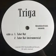 Triga - Take Dat / Get Down