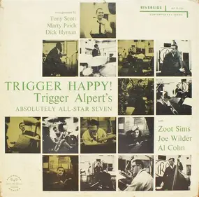 Trigger Alpert - Trigger Happy!