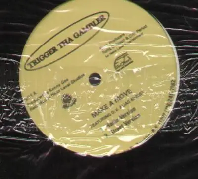 Trigger Tha Gambler - Make A Move / Tha Anger