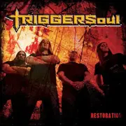 CD - Triggersoul - Restoration