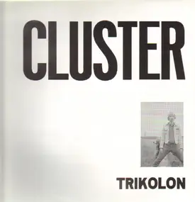 Trikolon - Cluster