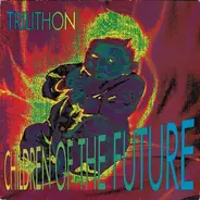 Trilithon - Children Of The Future