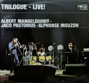 Trilogue - Trilogue - Live At The Berlin Jazz Days
