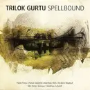 LP-Box - Trilok Gurtu - Spellbound - 180g, CD