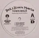 12'' - Trill Town Mafia - Town Walk / Ain't Makin No Money