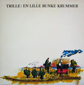 Trille - En Lille Bunke Krummer