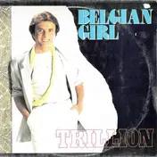Trillion - Belgian Girl
