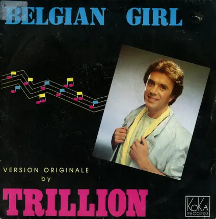 Trillion - Belgian Girl