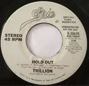 7inch Vinyl Single - Trillion - Hold Out