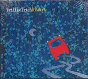 CD - Trillketrio - Abfahrt