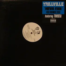 Trillville - Neva Eva