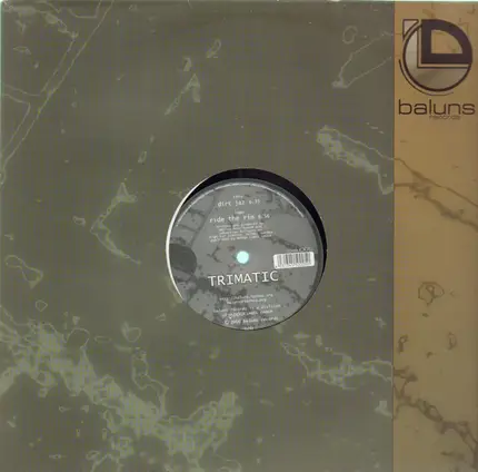 Trimatic - Ride The Rim / Dirt Jaz