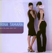 Trina & Tamara - What'd You Come Here For? 12' Mixes