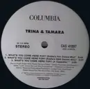 12'' - Trina & Tamara - What'd You Come Here For? (Remixes)