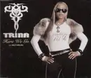 CD Single - Trina Feat. Kelly Rowland - Here We Go