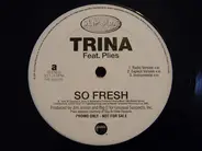 Trina - So Fresh
