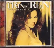 Trine Rein - Beneath My Skin