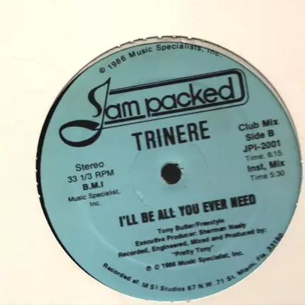 Trinere - I'll Be All You Ever Need