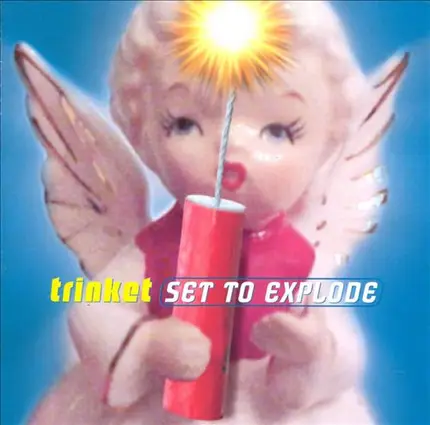 Trinket - Set to Explode