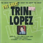 Trini Lopez - THE GREAT TRINI LOPEZ
