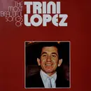 Double LP - Trini Lopez - The Most Beautiful Songs Of Trini Lopez - Gatefold