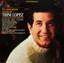 LP - Trini Lopez - The Sing-Along World Of Trini Lopez