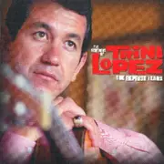 CD - Trini Lopez - The Very Best Of Trini Lopez - The Reprise Years