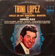 Trini Lopez - Trini Lopez Plays & Sings