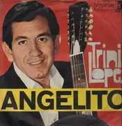 7'' - Trini Lopez - Angelito