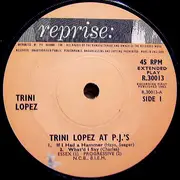 7inch Vinyl Single - Trini Lopez - At PJ's - Solid Centre