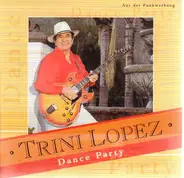 Trini Lopez - Dance Party