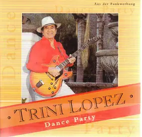 Trini Lopez - Dance Party