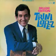 Trini Lopez - Deluxe Edition