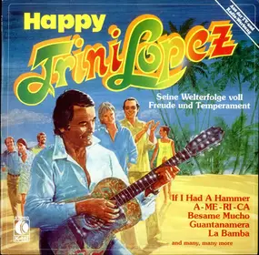 Trini Lopez - Happy Trini Lopez