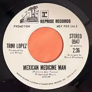 Trini Lopez - Mexican Medicine Man