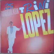 LP - Trini Lopez - 25th Anniversary Album