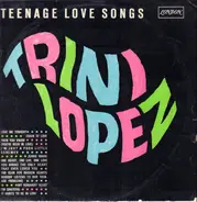 Trini Lopez - Teenage Love Songs